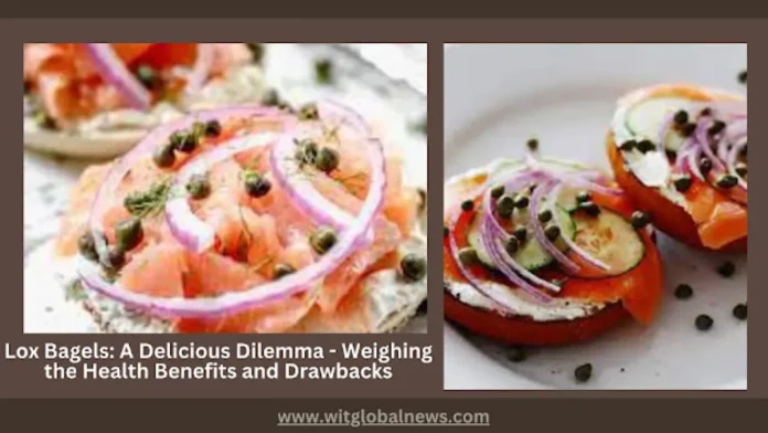 Lox bagels, smoked salmon, cream cheese, omega-3 fatty acids, bagel calories, healthy breakfast, low-sodium lox, high-protein meals, whole grain bagels